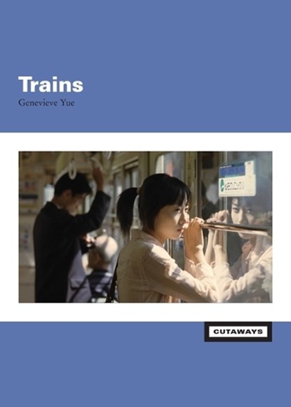 Trains, Genevieve Yue - Gebonden - 9781531514396