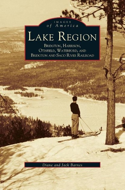 Lake Region, Associate Professor Diane Barnes ; Jack Barnes - Gebonden - 9781531608491