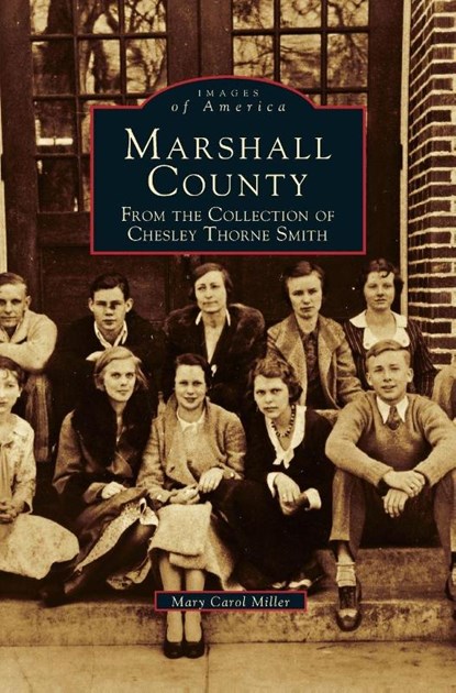 Marshall County, Mary Carol Miller - Gebonden - 9781531645311