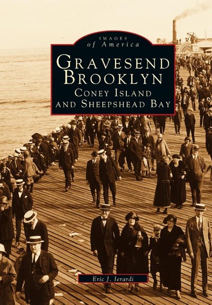 Gravesend, Brooklyn, Eric J Ierardi - Gebonden - 9781531647452