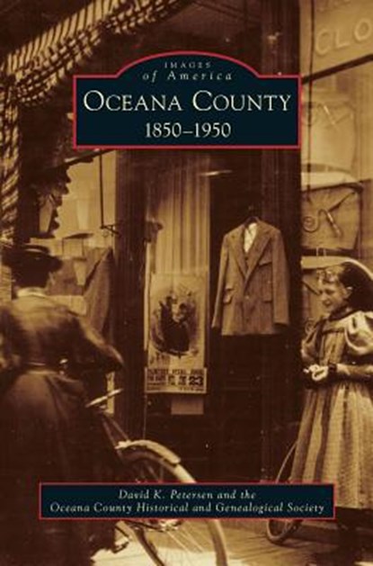 Oceana County, David K Petersen - Gebonden - 9781531663353
