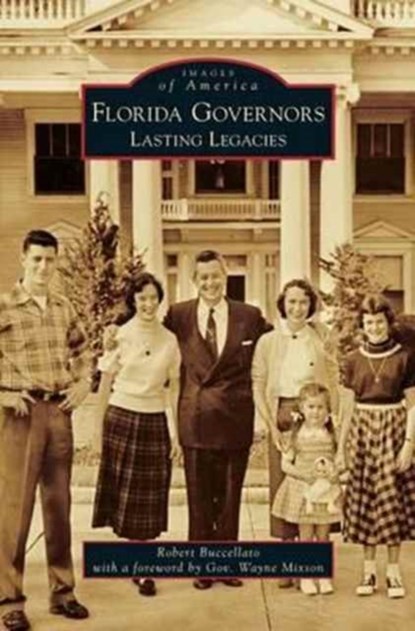Florida Governors, BUCCELLATO,  Robert - Gebonden - 9781531670948