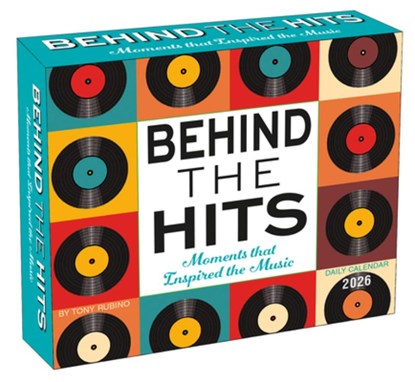 2026 Behind the Hits: Moments That Inspired the Music Boxed/Daily Calendar, Tony Rubino/Bcreative - Gebonden - 9781531944407