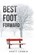 Best Foot Forward, Scott Ludwig - Overig - 9781532007200