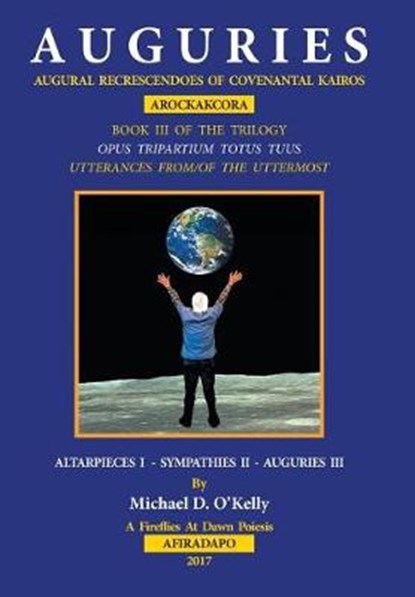 Auguries, O’KELLY,  Michael D. - Gebonden - 9781532031205
