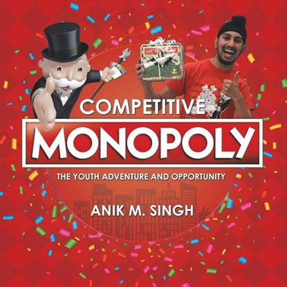 Competitive Monopoly, Anik M Singh - Paperback - 9781532042355