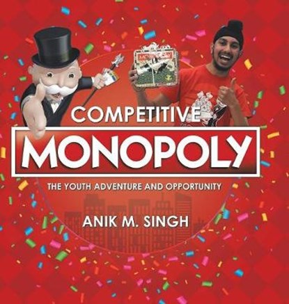 Competitive Monopoly, SINGH,  Anik M. - Gebonden - 9781532042379