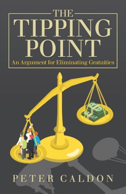 The Tipping Point, Peter Caldon - Paperback - 9781532047473