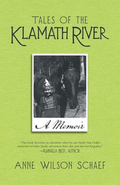 Tales of the Klamath River, Anne Wilson Schaef - Paperback - 9781532050541