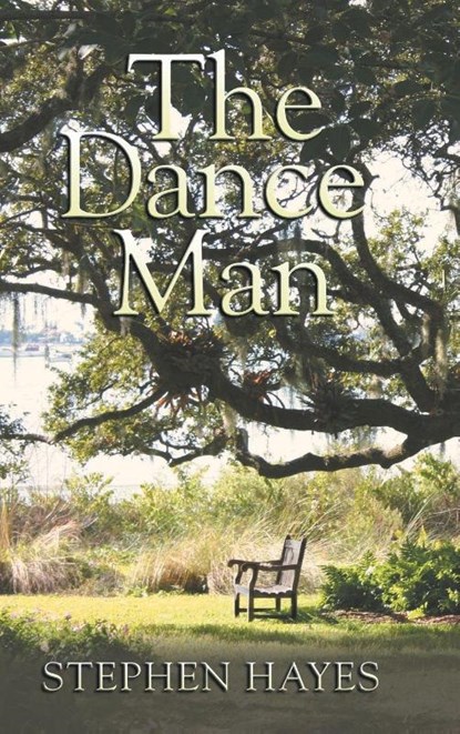 The Dance Man, Stephen Hayes - Gebonden - 9781532059308