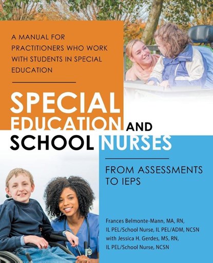 Special Education and School Nurses, Frances Belmonte-Mann Ma - Paperback - 9781532077432