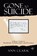 Gone to Suicide, CLARK,  Ann - Paperback - 9781532086472