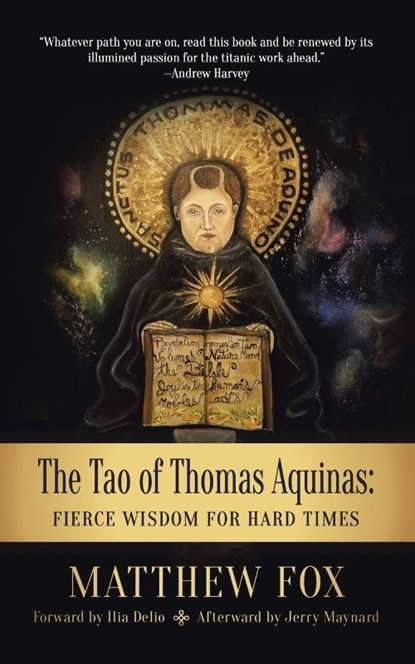 The Tao of Thomas Aquinas, Matthew Fox - Paperback - 9781532093418