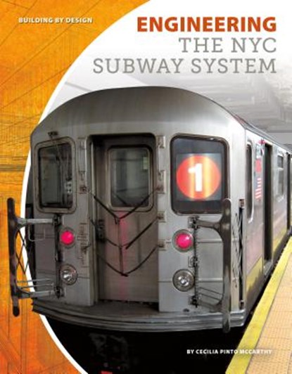 Engineering the NYC Subway System, Cecilia Pinto McCarthy - Gebonden - 9781532111686