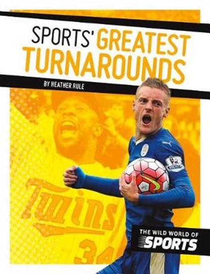 Sports' Greatest Turnarounds, RULE,  Heather - Gebonden - 9781532113673