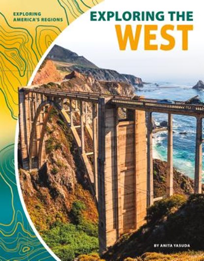 Exploring the West, Anita Yasuda - Gebonden - 9781532113857