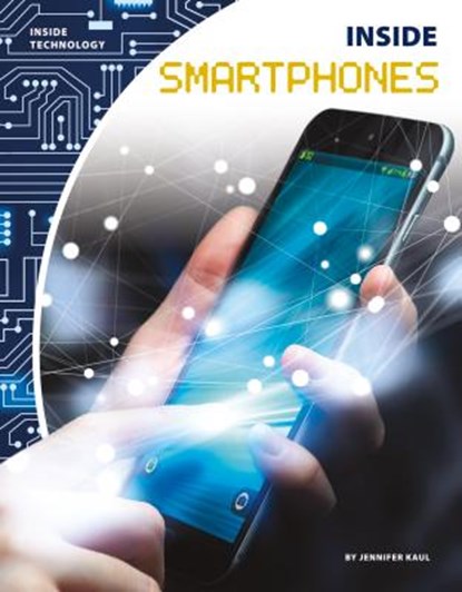 Inside Smartphones, Jennifer Kaul - Gebonden - 9781532117930