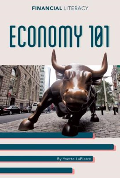 Economy 101, Yvette Lapierre - Gebonden - 9781532119125