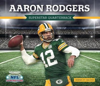 Aaron Rodgers, ST. SAUVER,  Dennis - Gebonden - 9781532119842