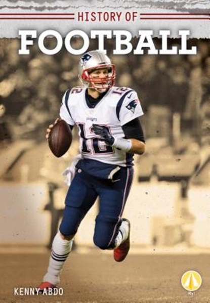 History of Football, Kenny Abdo - Gebonden - 9781532127397