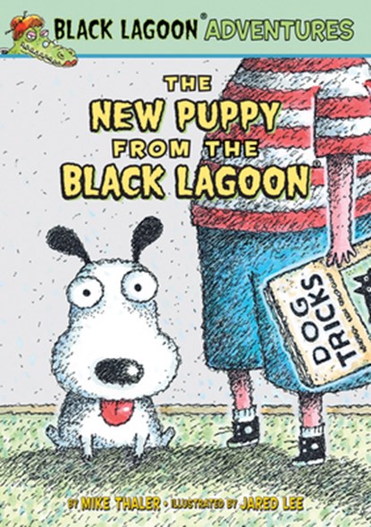 The New Puppy from the Black Lagoon, Mike Thaler - Gebonden - 9781532144202