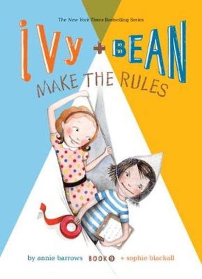 Ivy and Bean Make the Rules: #9, Annie Barrows - Gebonden - 9781532144851