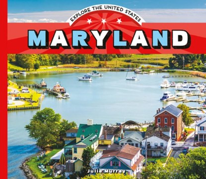 Maryland, Julie Murray - Gebonden - 9781532191237