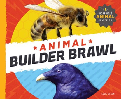 Animal Builder Brawl, Elsie Olson - Gebonden - 9781532191923