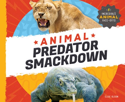 Animal Predator Smackdown, Elsie Olson - Gebonden - 9781532191961