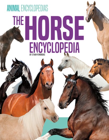 HORSE ENCY FOR KIDS, Ethan Pembroke - Gebonden - 9781532193019