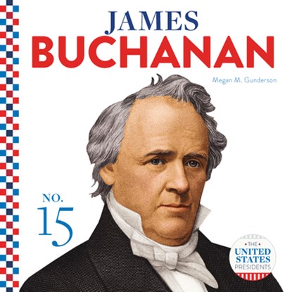 James Buchanan, Megan M. Gunderson - Gebonden - 9781532193408