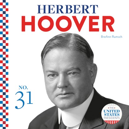 Herbert Hoover, Breann Rumsch - Gebonden - 9781532193569