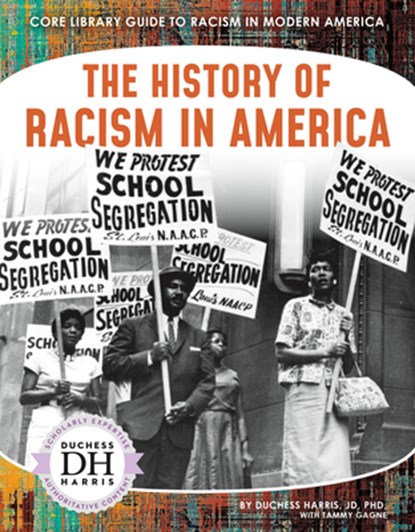 History of Racism in America, Duchess Harris - Gebonden - 9781532194641