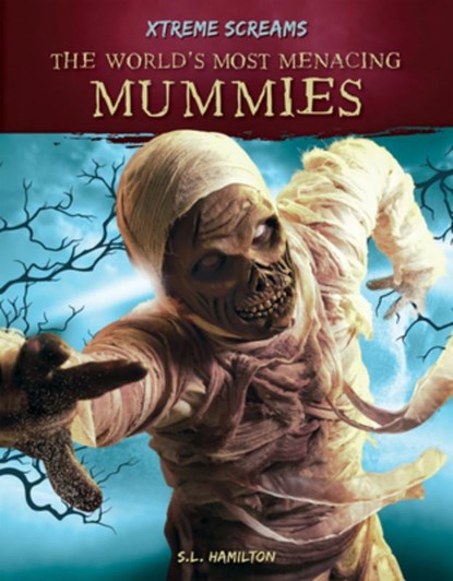 World's Most Menacing Mummies, S. L. Hamilton - Gebonden - 9781532194870