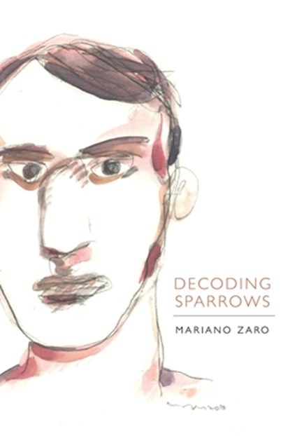 Decoding Sparrows, Mariano Zaro - Paperback - 9781532341458