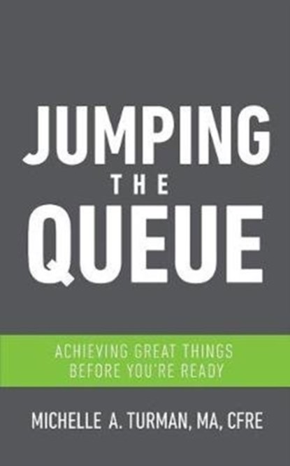 Jumping the Queue, Michelle A. Turman - Paperback - 9781532349058