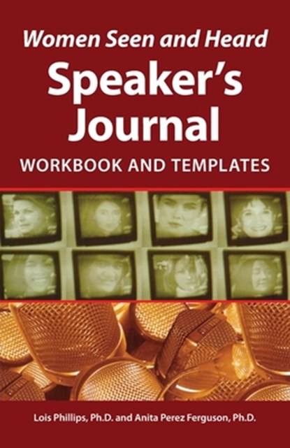 WOMEN SEEN & HEARD SPEAKERS JO, Anita Perez Ferguson ; Lois Phillips - Paperback - 9781532398193