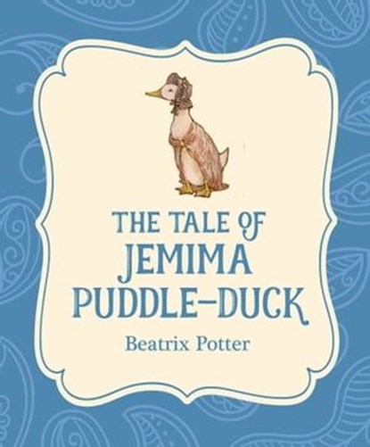 The Tale of Jemima Puddle-Duck, Beatrix Potter - Ebook - 9781532400353