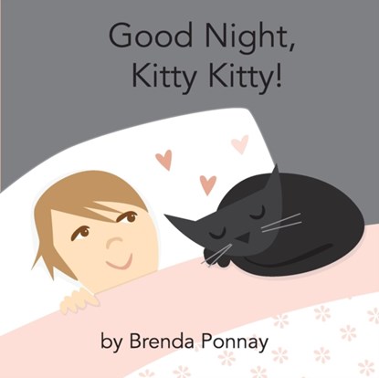 Good Night, Kitty Kitty!, Brenda Ponnay - Paperback - 9781532408267