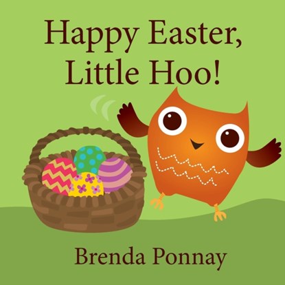Happy Easter, Little Hoo!, Brenda Ponnay - Paperback - 9781532409295