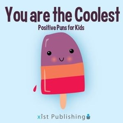 You are the Coolest, Calee M. Lee - Ebook - 9781532415562