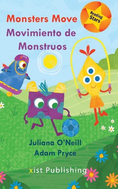 Monsters Move / Movimiento de Monstruos, Juliana O'Neill - Gebonden - 9781532420856