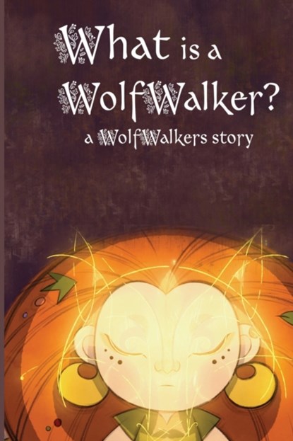 What is a WolfWalker?, Calee M Lee - Paperback - 9781532431852
