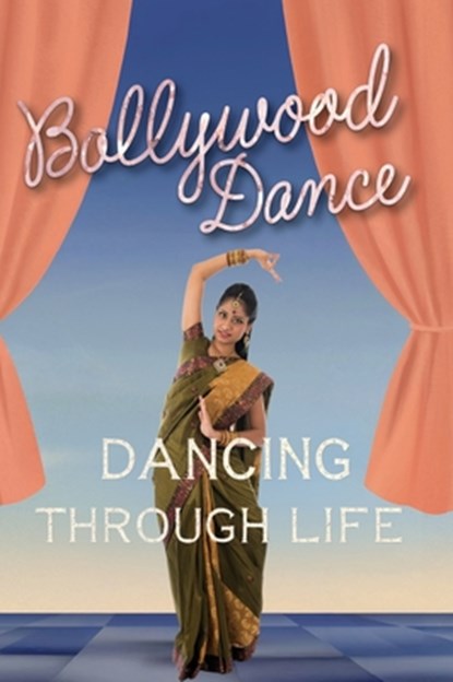 Bollywood Dance, Marjorie Seevers - Gebonden - 9781532454332