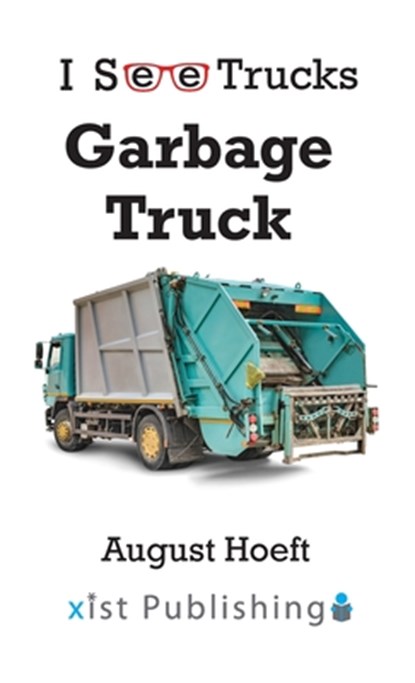 Garbage Truck, August Hoeft - Gebonden - 9781532454691