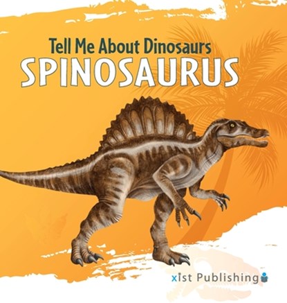 Spinosaurus, Marjorie Seevers - Gebonden - 9781532454950