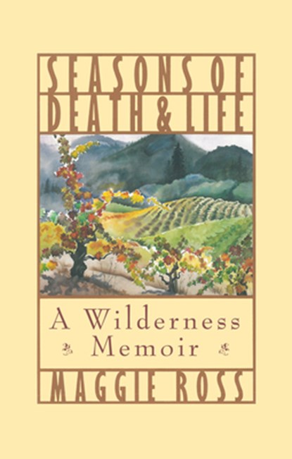 Seasons of Death and Life, Maggie Ross - Gebonden - 9781532601484
