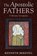 The Apostolic Fathers, BERDING,  Kenneth - Paperback - 9781532616921