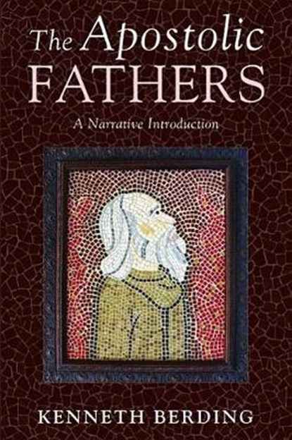 The Apostolic Fathers, BERDING,  Kenneth - Paperback - 9781532616921
