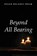 Beyond All Bearing, Susan Delaney Spear - Paperback - 9781532637407